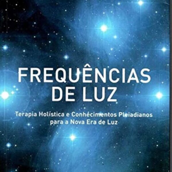 WhatsApp Bild 2025-04-16 um 20.39.10_034a9aa1 Frequências de Luz