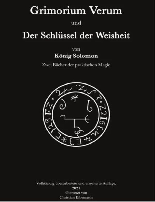 Grimorium Verum und Der Schlüssel der Weisheit