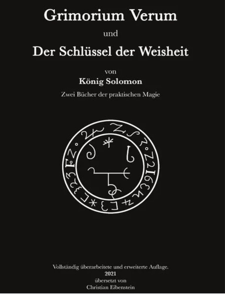 Grimorium Verum und Der Schlüssel der Weisheit