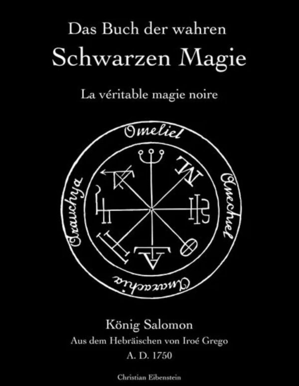 Das Buch der wahren Schwarzen Magie