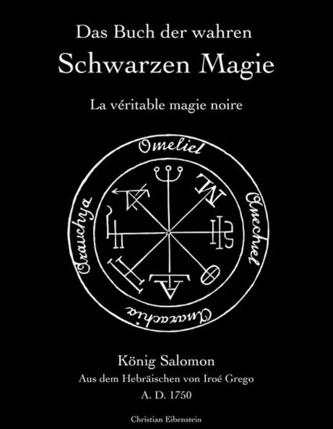 Das Buch der wahren Schwarzen Magie