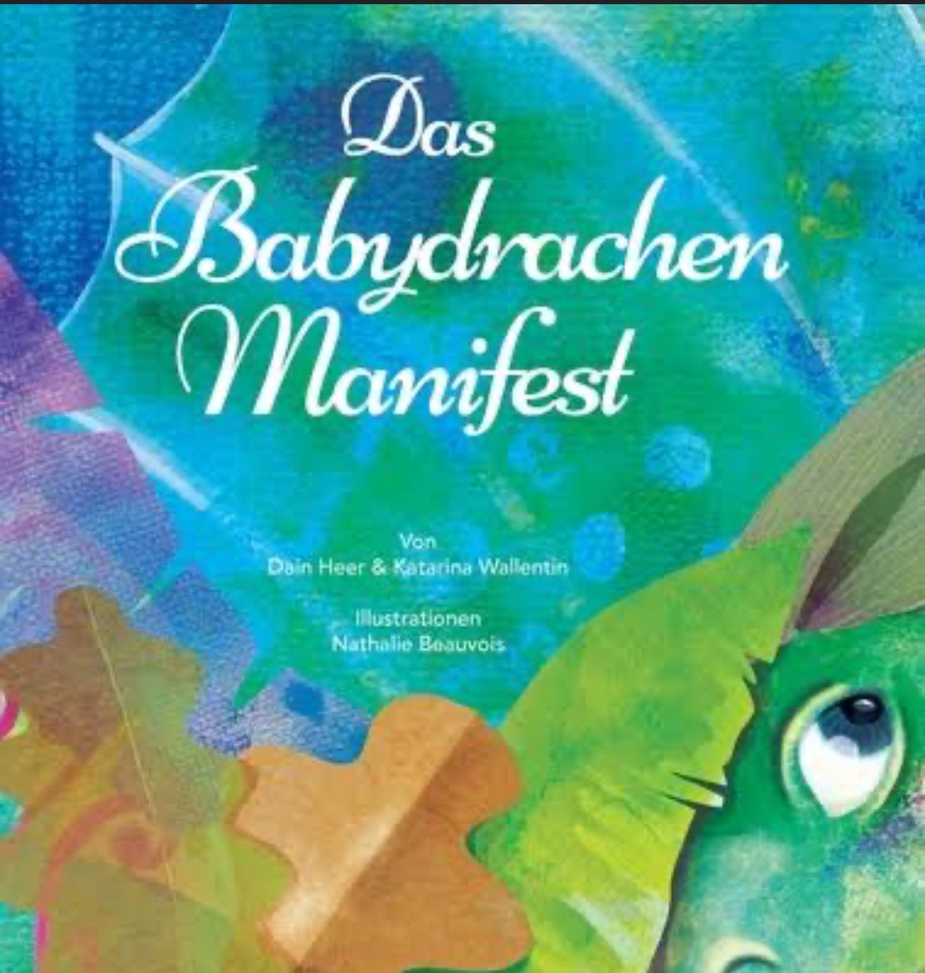 Das Babydrachen Manifest