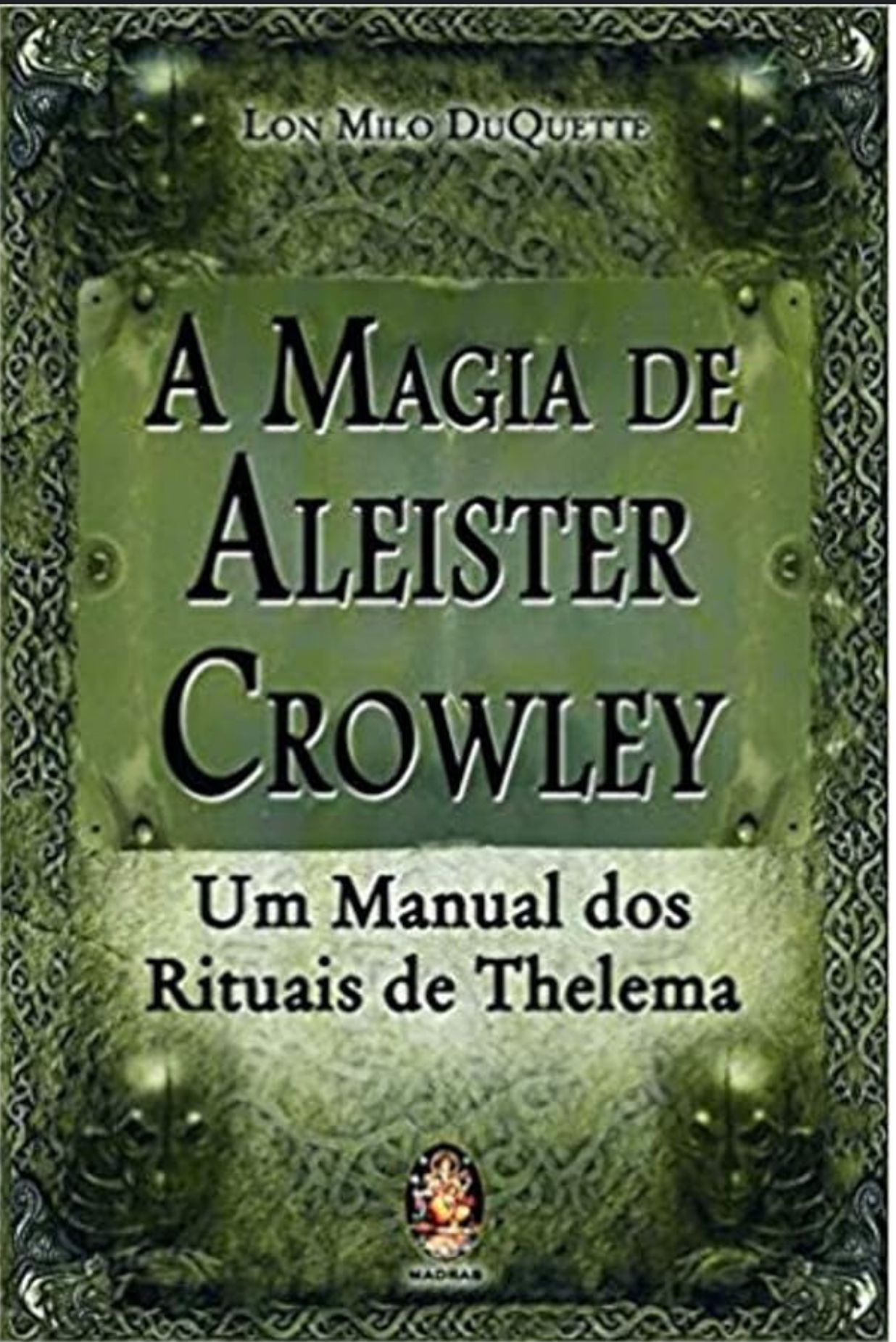 A Magia de Aleister Crowley